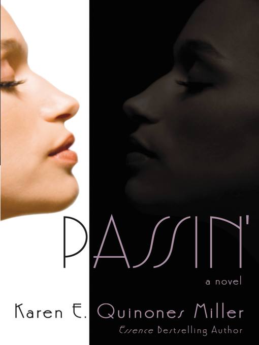 Title details for Passin' by Karen E. Quinones Miller - Wait list